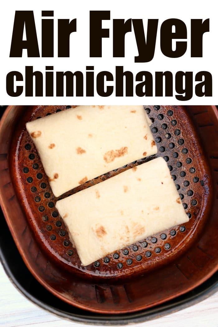 chimichanga air fryer