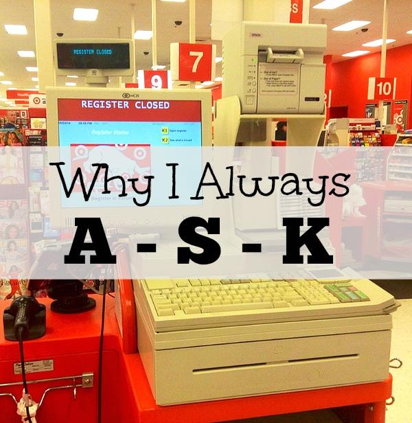 Why I Always ASK