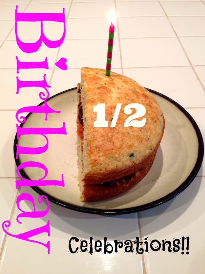 How to Make a Half Birthday Cake