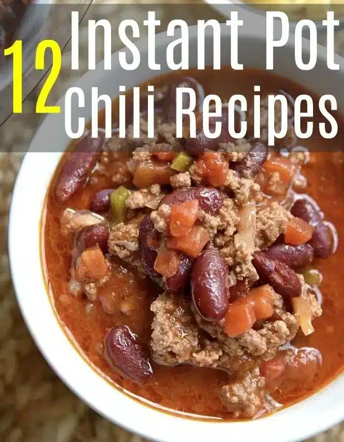 Easy Instant Pot Chili Recipes