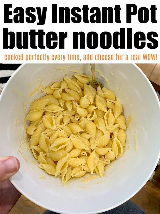 instant pot butter noodles