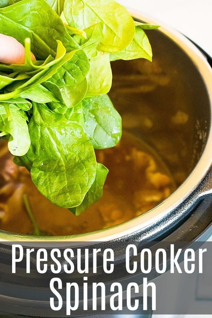 pressure cooker spinach