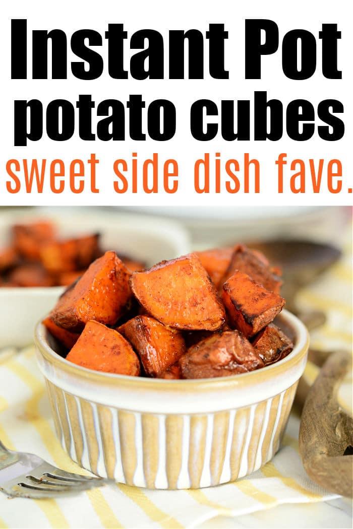 sweet potato cubes instant pot
