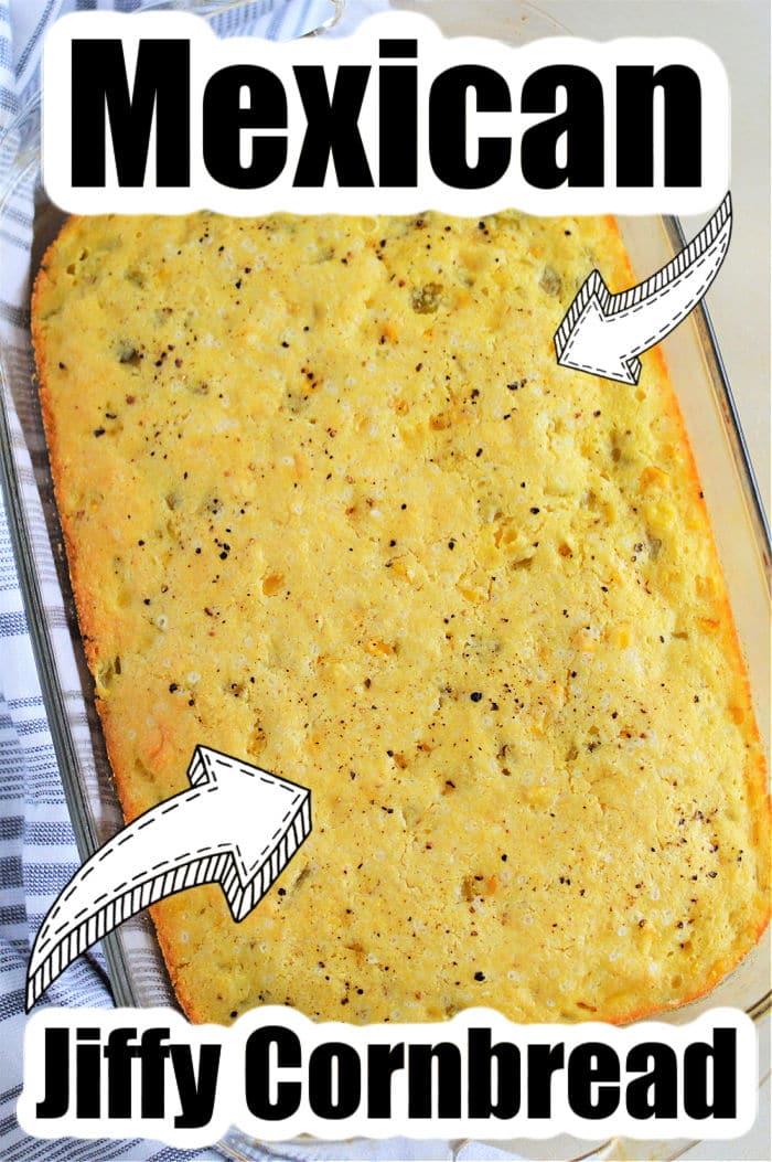 Jiffy Mexican Cornbread