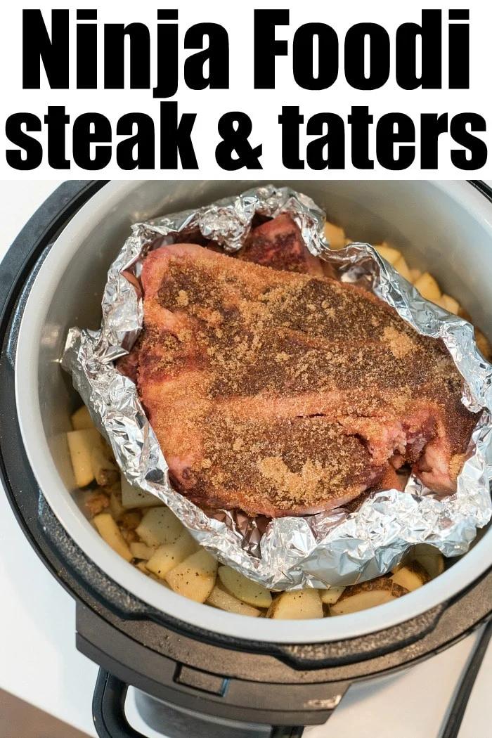 Ninja Foodi Steak and Potatoes