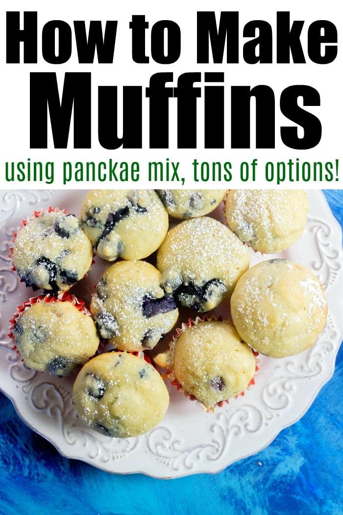 A plate of powdered sugar blueberry muffins topped with text: Discover how to create delicious pancake mix muffins, offering tons of options!