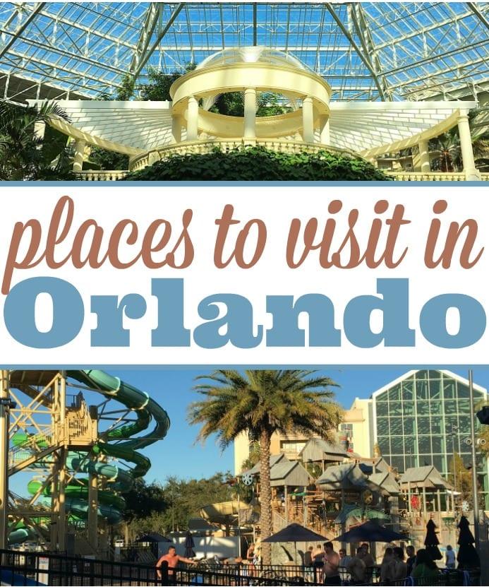 Places to Visit in Orlando