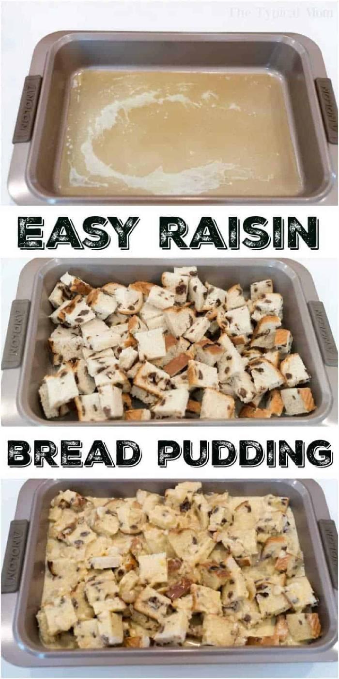 Three steps show a pan: melted butter, cubed raisin bread, then bread soaked in custard—perfect for making classic raisin bread pudding.