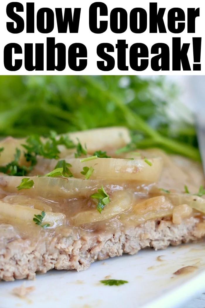 Slow Cooker Cube Steak