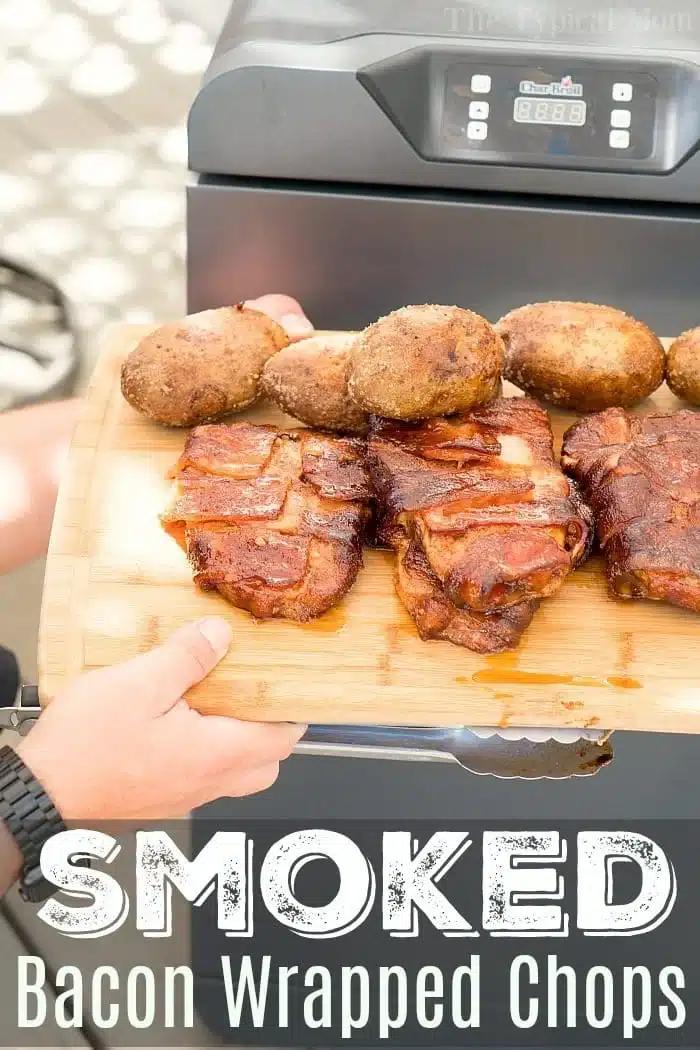 Smoked Bacon Wrapped Pork Chops