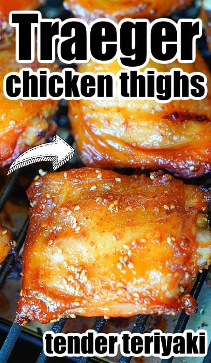 Close-up of glazed traeger smoked chicken thighs on a grill rack with text overlay about Traeger chicken thighs.