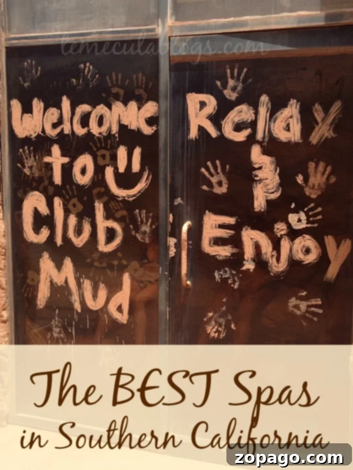 Best spas in Southern California! From Orange County, to San Diego, Los Angeles and everywhere in between you've got to go. #southerncalifornia #spas #best A glass door is painted with greetings, "Welcome to Club Mud" and "Relax & Enjoy," surrounded by handprints. Below, a banner proudly declares this as one of the best spas in Southern California.