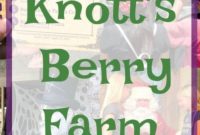 Knott’s Berry Farm: Seasonal Celebrations