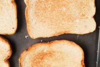 Perfectly Crispy Oven Toast