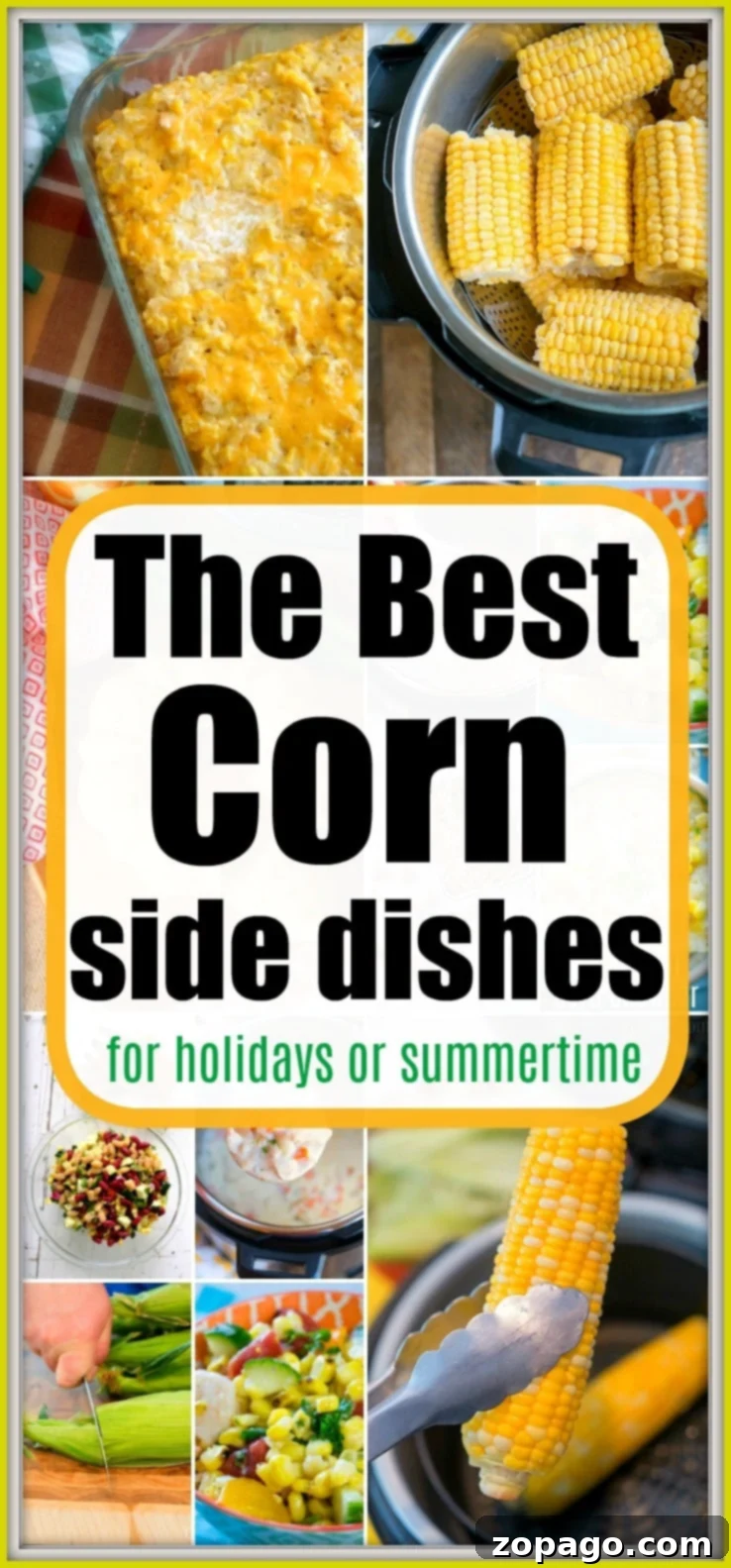 18 corn side dish recipes your whole family will love during the holidays and year round! Smoked, grilled, in salads, casseroles and surprising other ways. #corn #sidedish #thanksgiving #christmas #cornonthecob #cornsidedish A vibrant collage of various corn side dish recipes, including a festive corn casserole, grilled corn, and a fresh corn salad, perfect for family meals and holidays