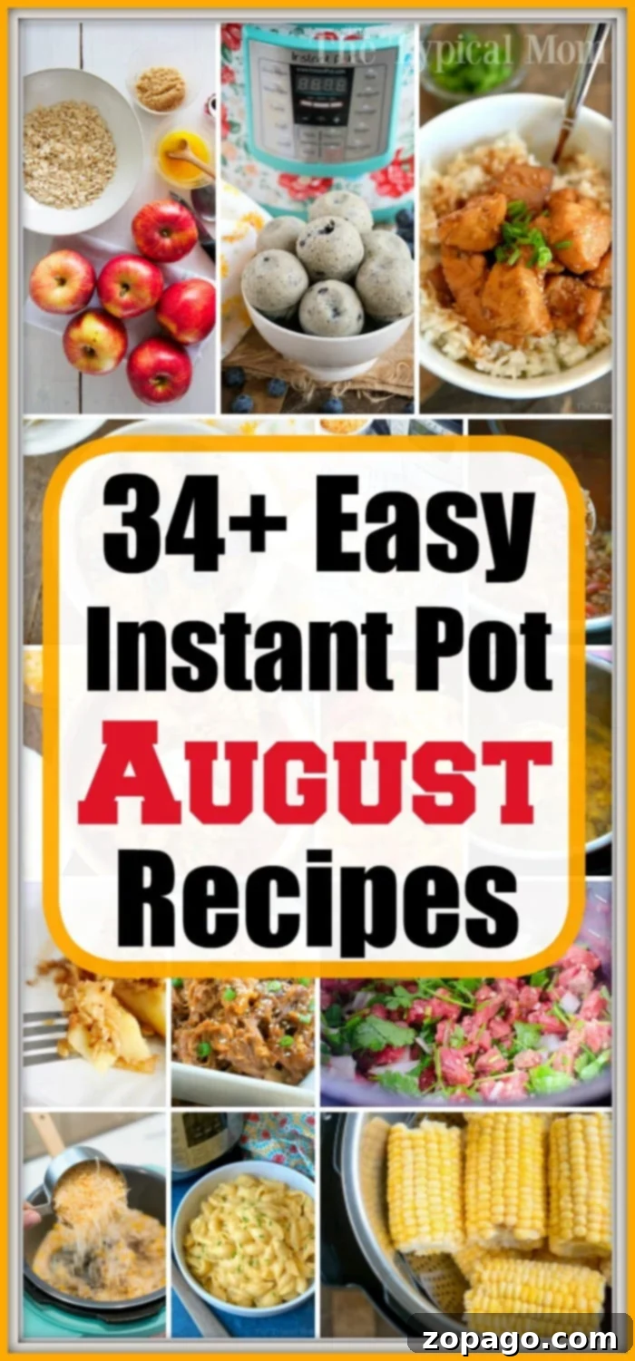 August Instant Pot recipes are perfect for utilizing fresh seasonal produce for breakfast, lunch, and dinner in your pressure cooker. august recipes collage with various Instant Pot meals