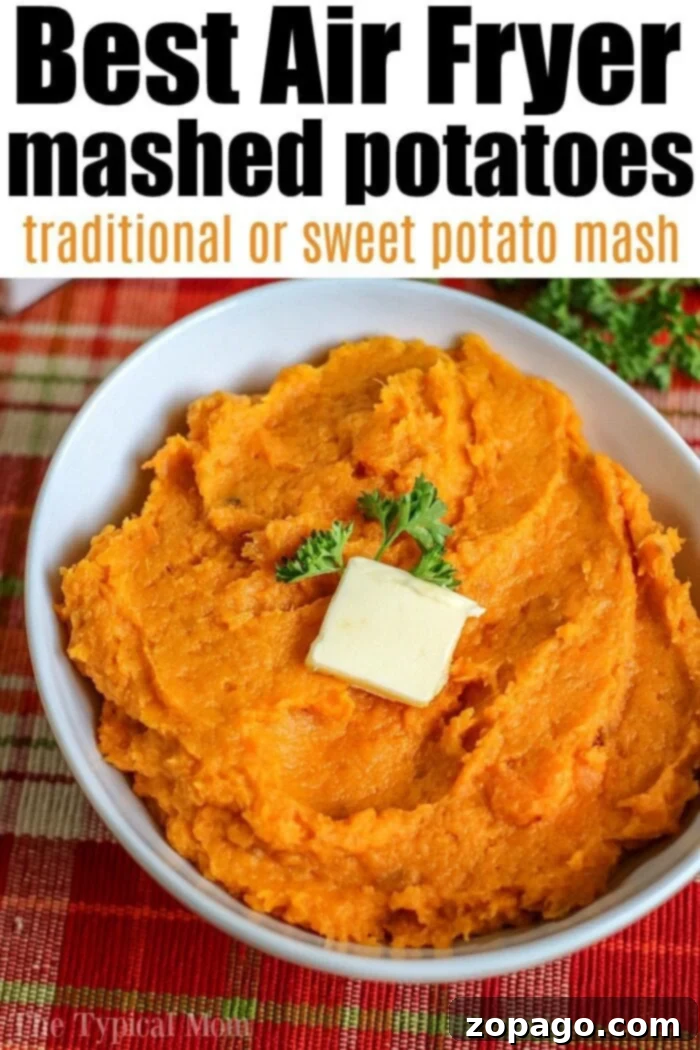 Crispy Air-Fried Mashed Potatoes 6 A pristine white bowl overflowing with creamy air fryer mashed sweet potatoes. A perfect square of butter melts on top, garnished with a fresh sprig of parsley. The text overlay reads: "Best Air Fryer Mashed Potatoes, Traditional or Sweet Potato Mash."