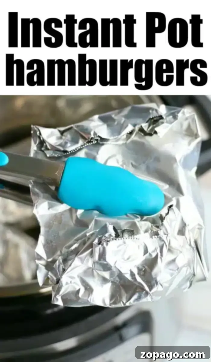 Effortless Instant Pot Foil Burgers 8 InstaPot hamburgers ready to serve