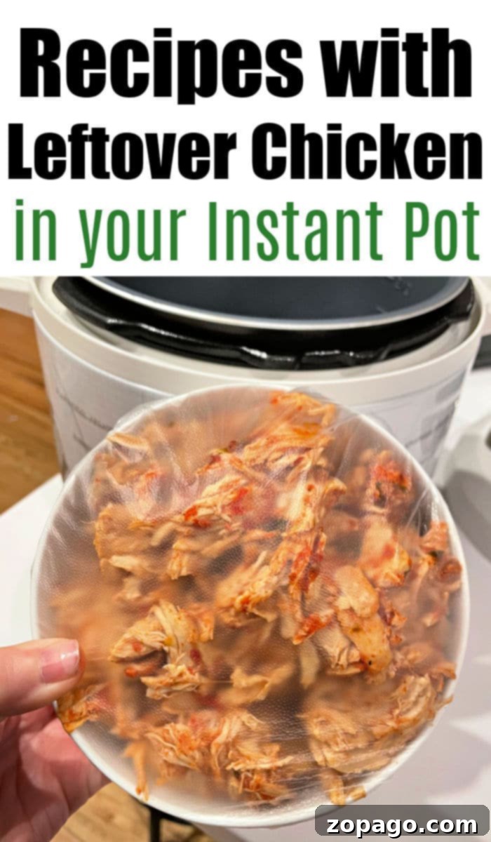 Instant Pot Leftover Chicken Makeovers 6 A selection of instant pot chicken recipes, showcasing various delicious and easy meals that can be made with cooked chicken for quick dinners.
